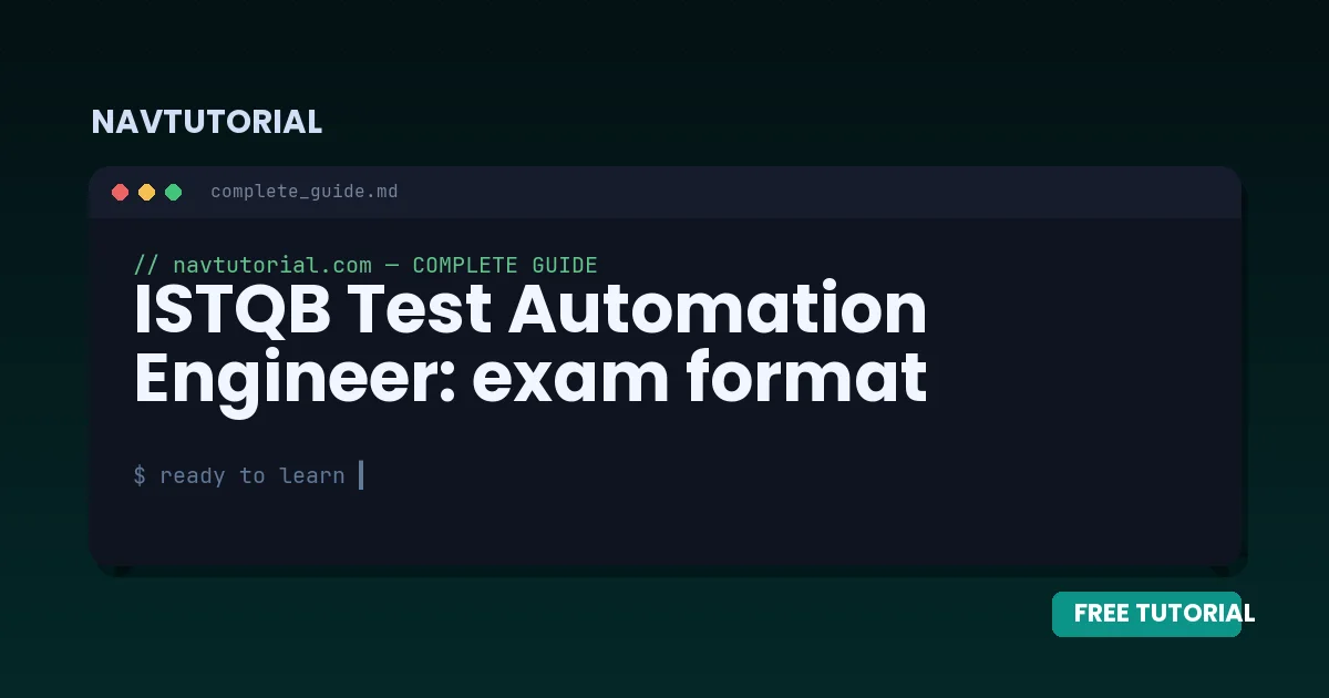 ISTQB Test Automation Engineer: exam format