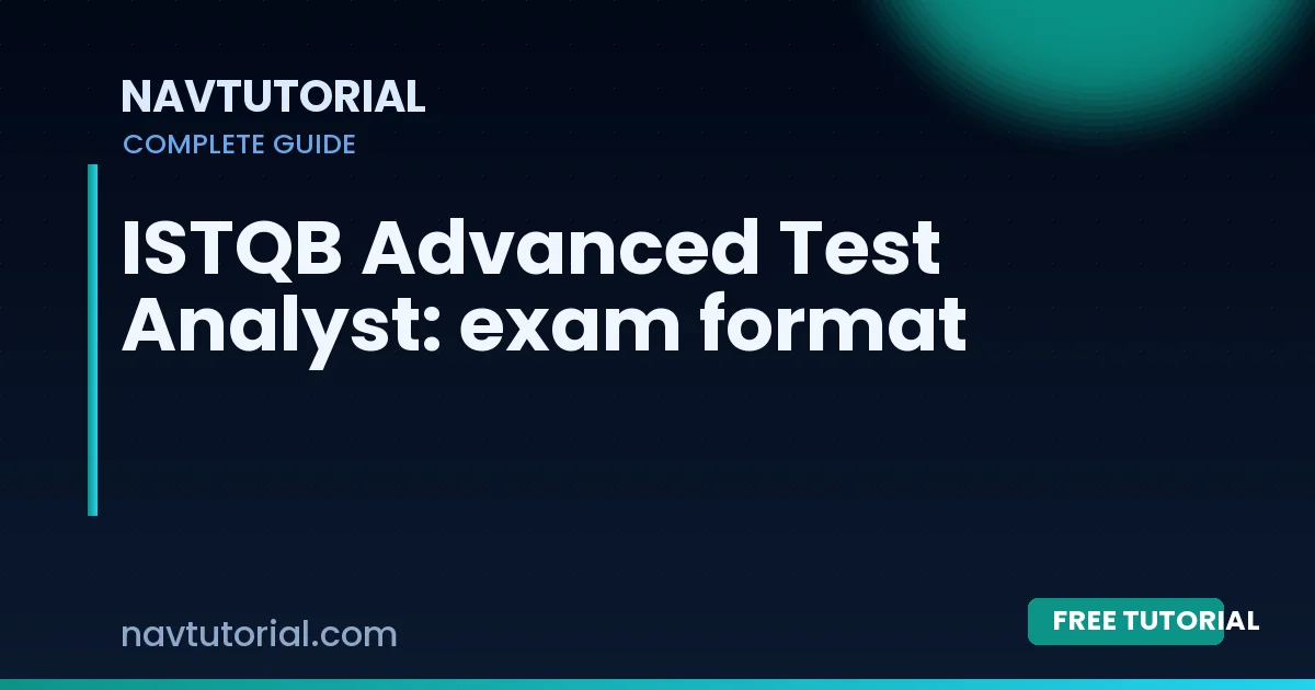 ISTQB Advanced Test Analyst: exam format