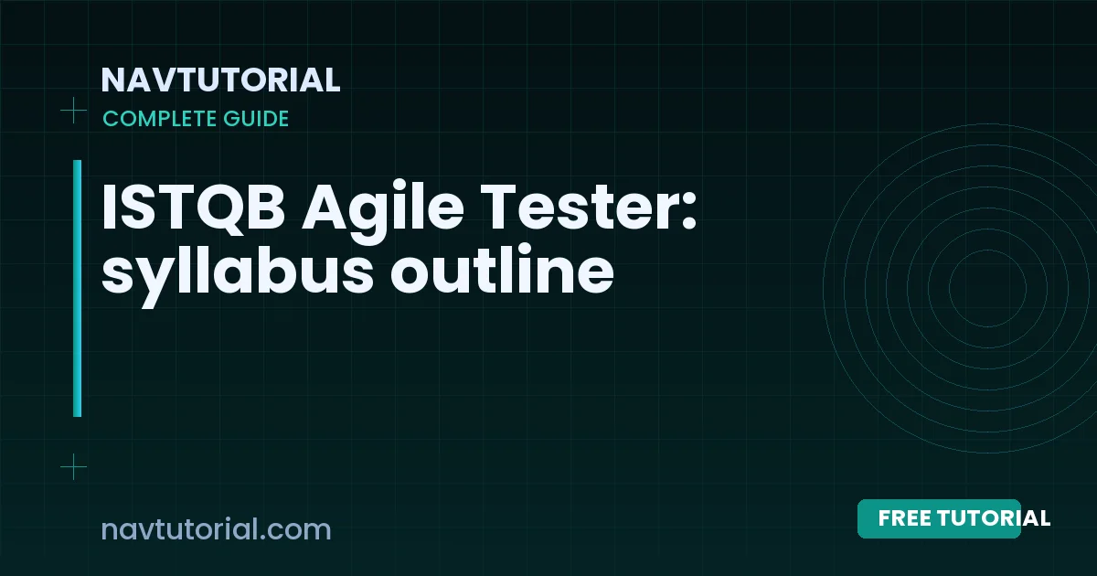 ISTQB Agile Tester: syllabus outline