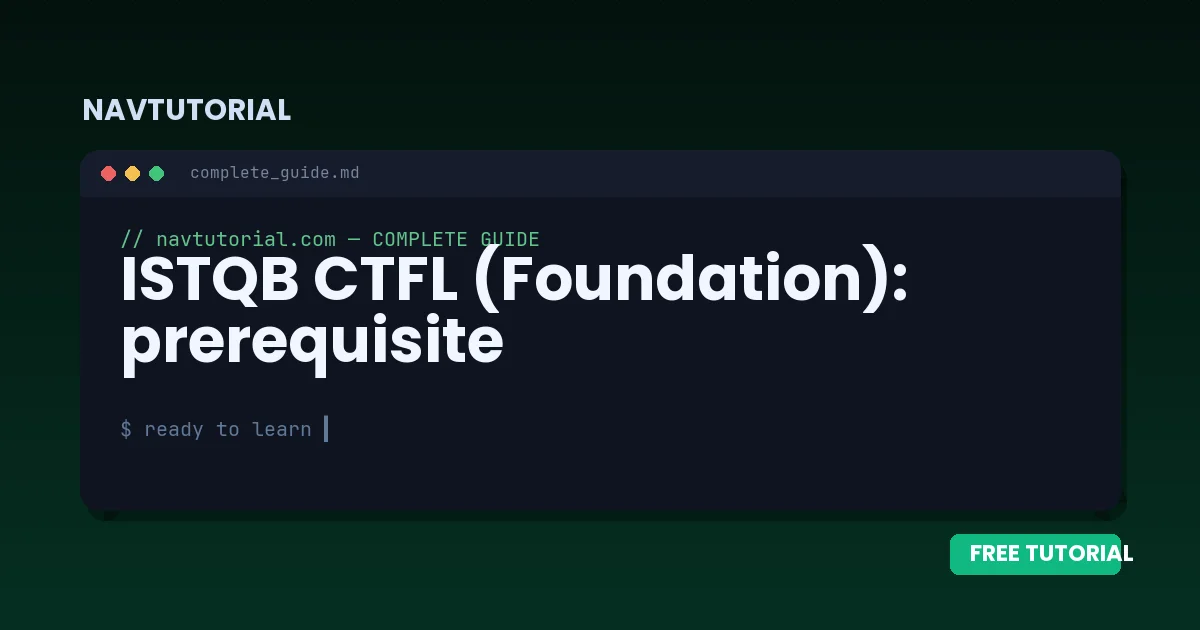 ISTQB CTFL (Foundation): prerequisite