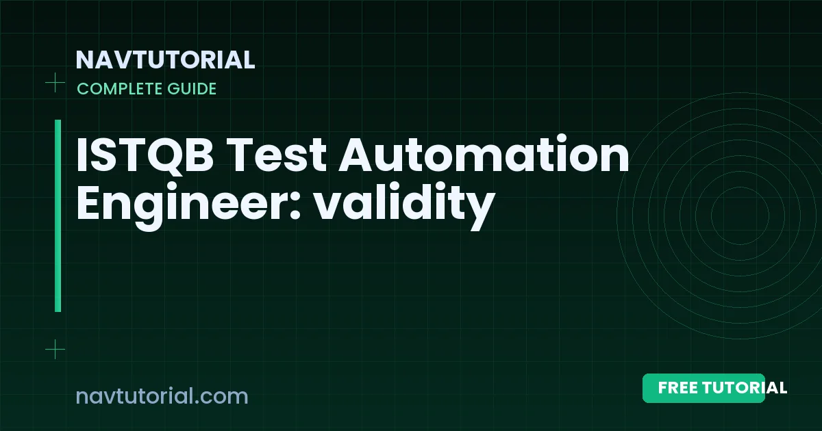 ISTQB Test Automation Engineer: validity