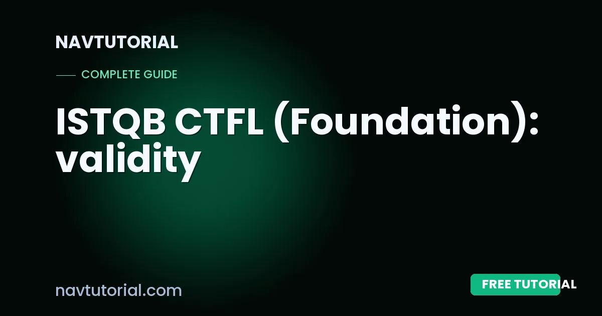 ISTQB CTFL (Foundation): validity