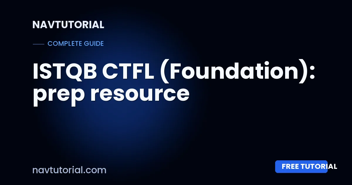 ISTQB CTFL (Foundation): prep resource