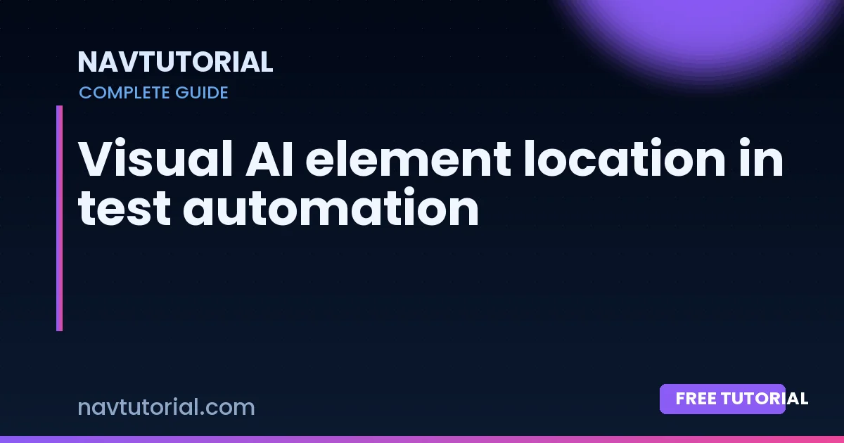 Visual AI element location in test automation