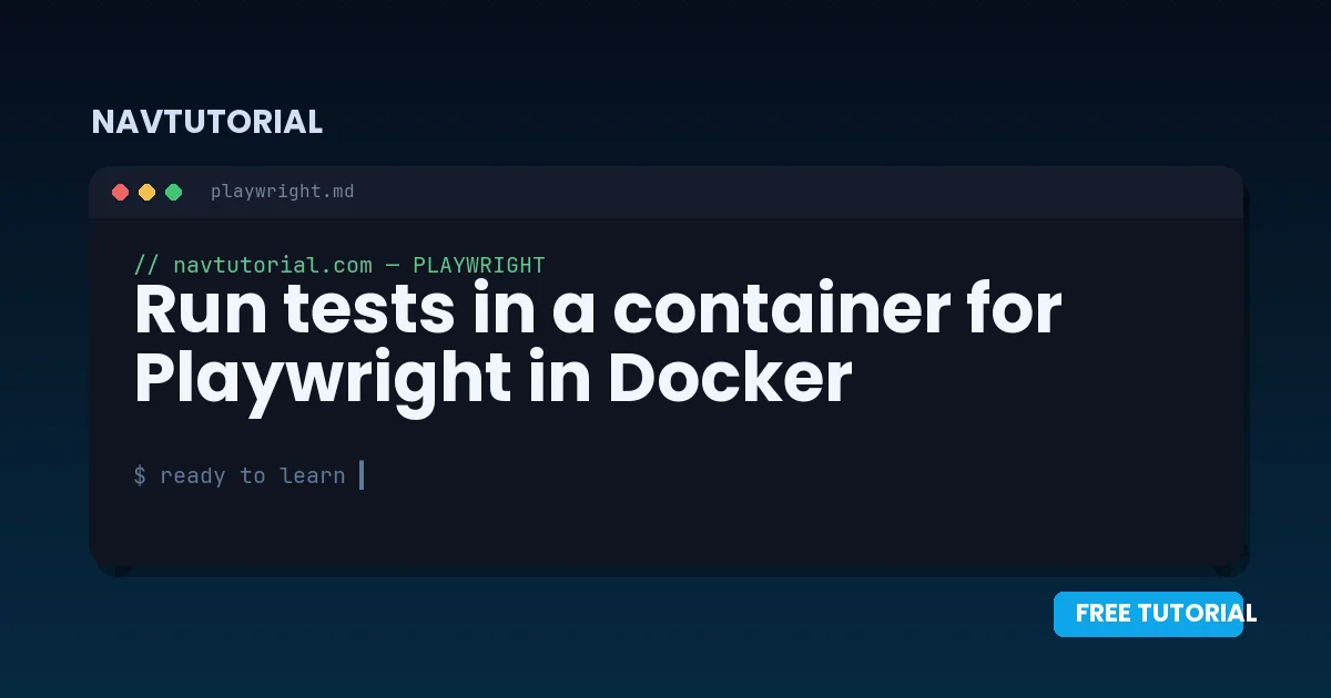 Run tests in a container for Playwright in Docker