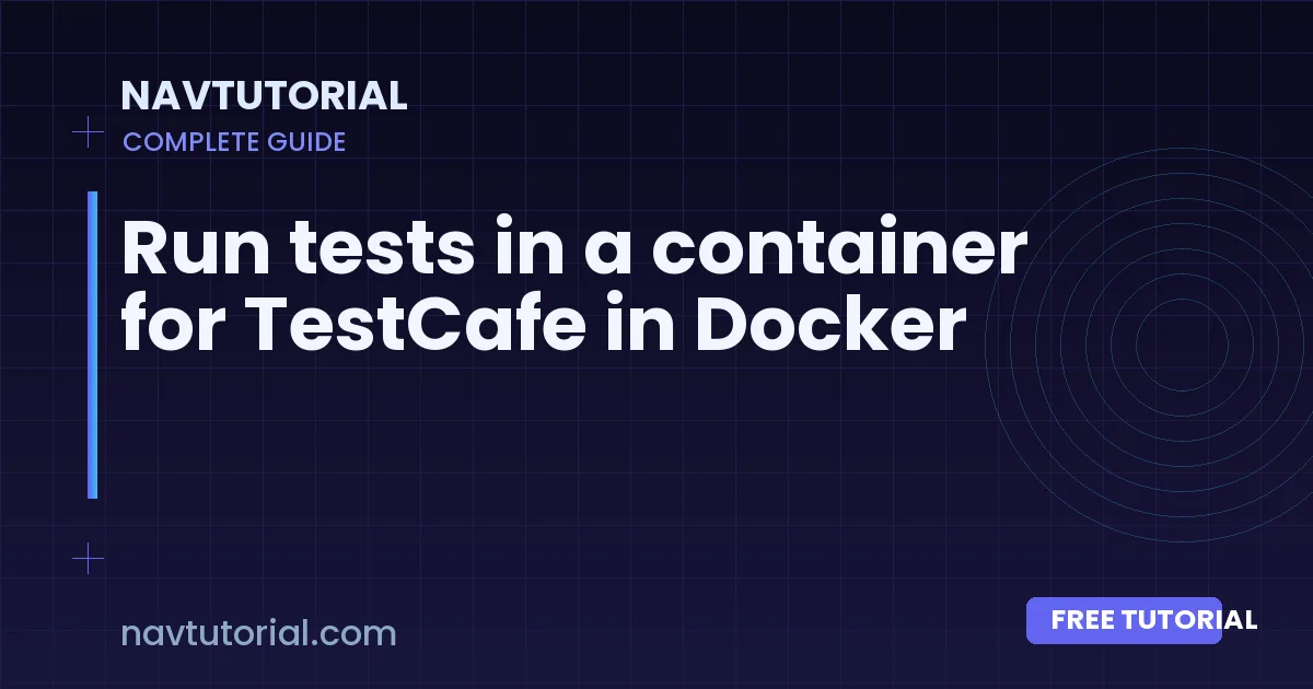Run tests in a container for TestCafe in Docker