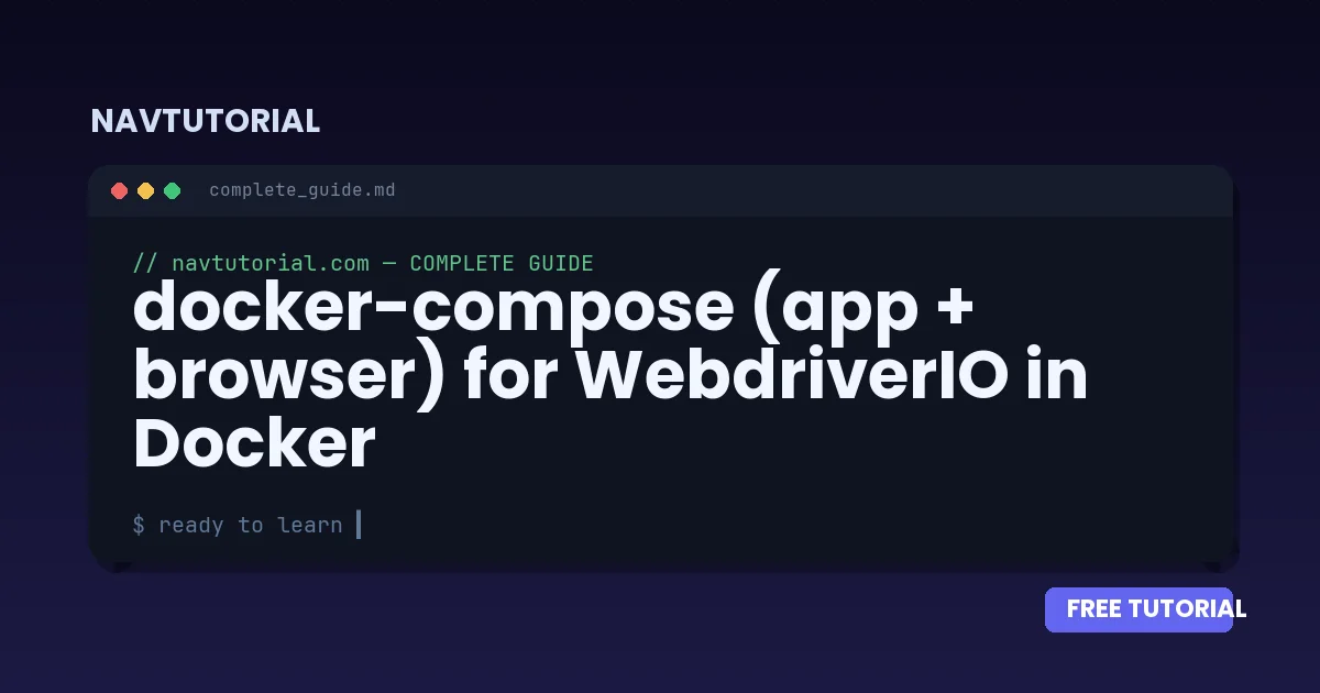 docker-compose (app + browser) for WebdriverIO in Docker