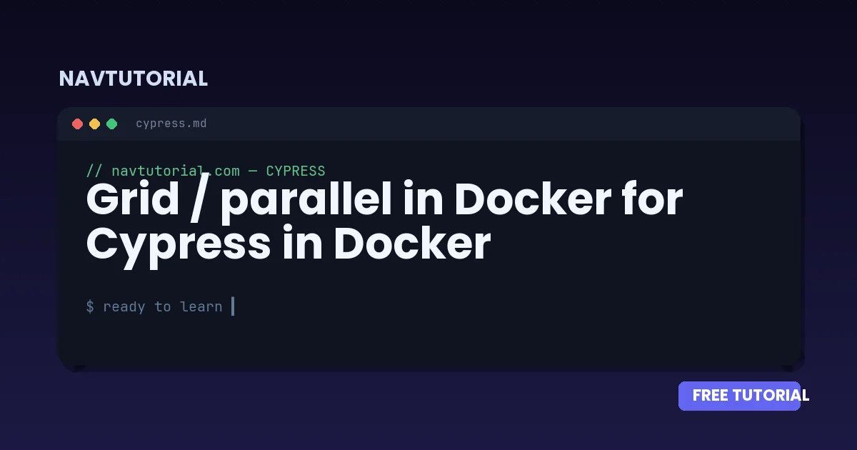 Grid / parallel in Docker for Cypress in Docker