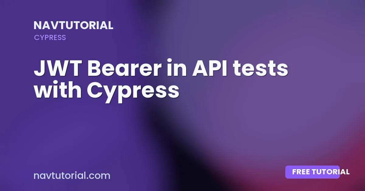 JWT Bearer in API tests with Cypress