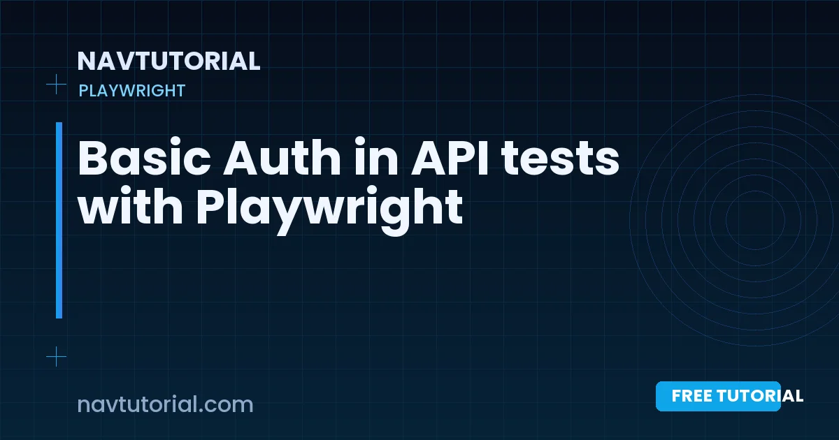 Basic Auth in API tests with Playwright