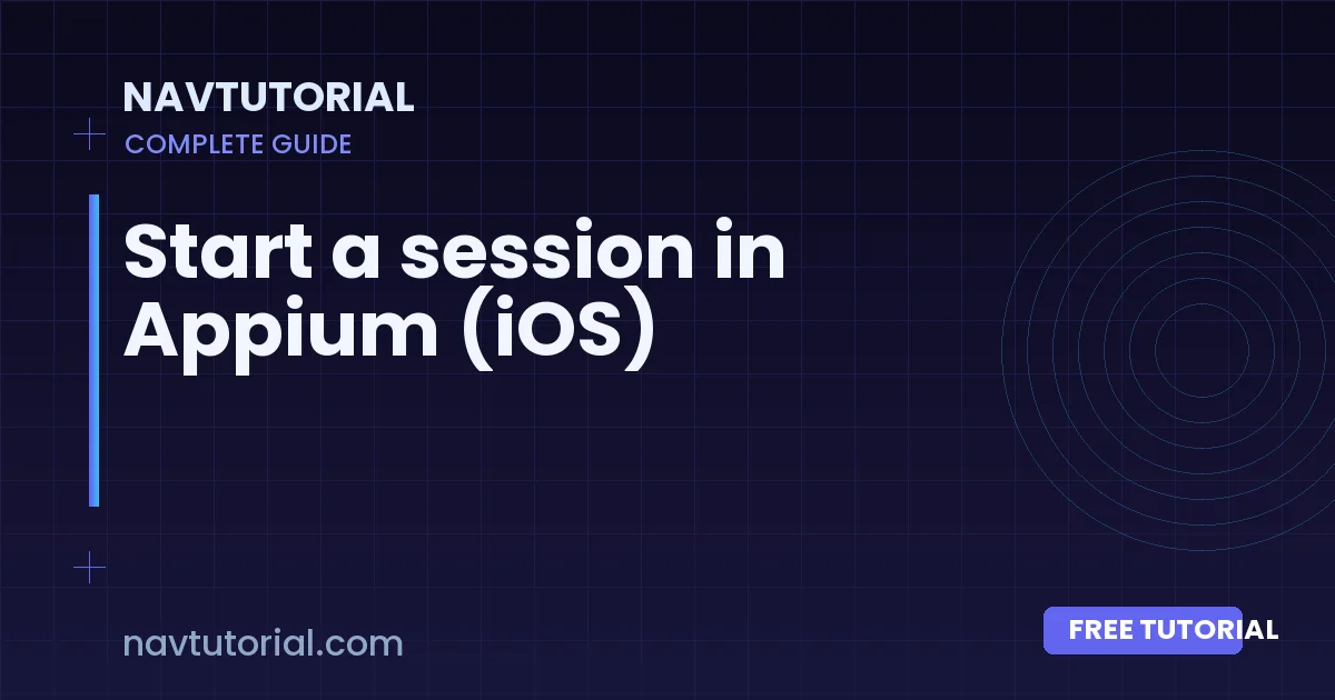 Start a session in Appium (iOS)