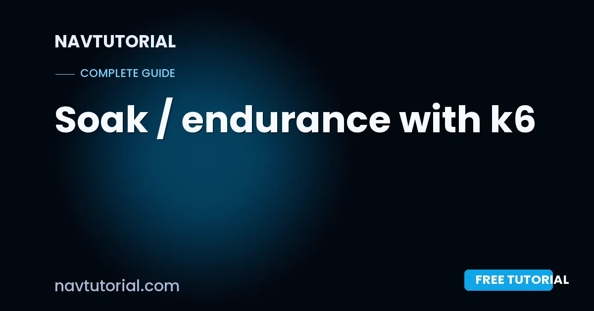 Soak / endurance with k6