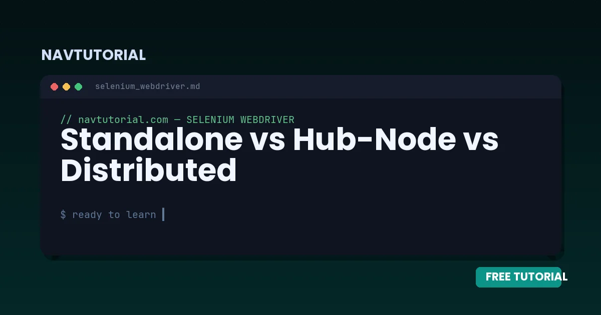 Standalone vs Hub-Node vs Distributed