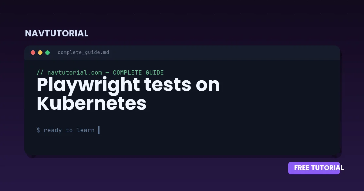 Playwright tests on Kubernetes