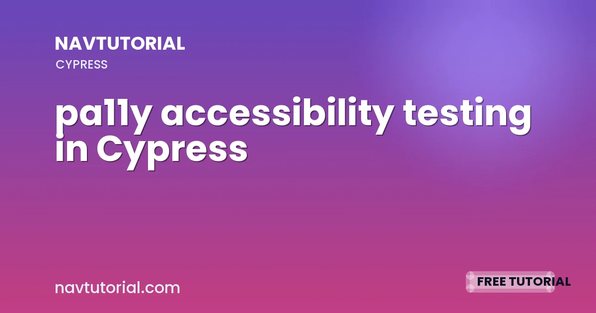 pa11y accessibility testing in Cypress