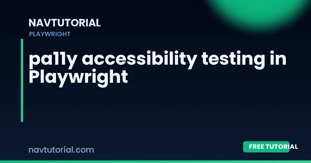 pa11y accessibility testing in Playwright