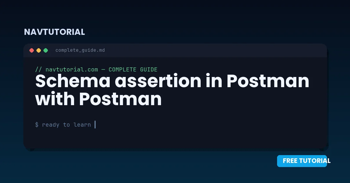 Schema assertion in Postman with Postman