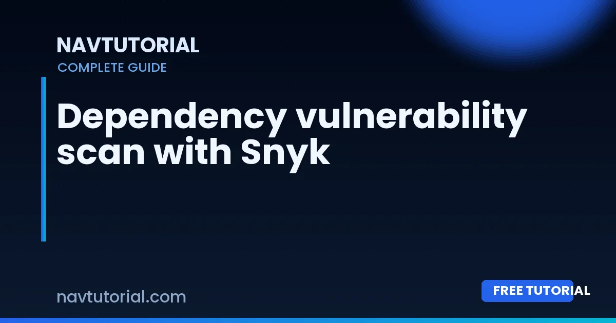 Dependency vulnerability scan with Snyk