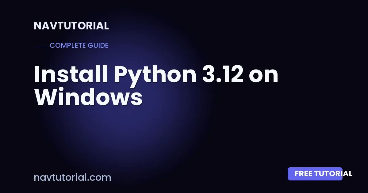 Install Python 3.12 on Windows