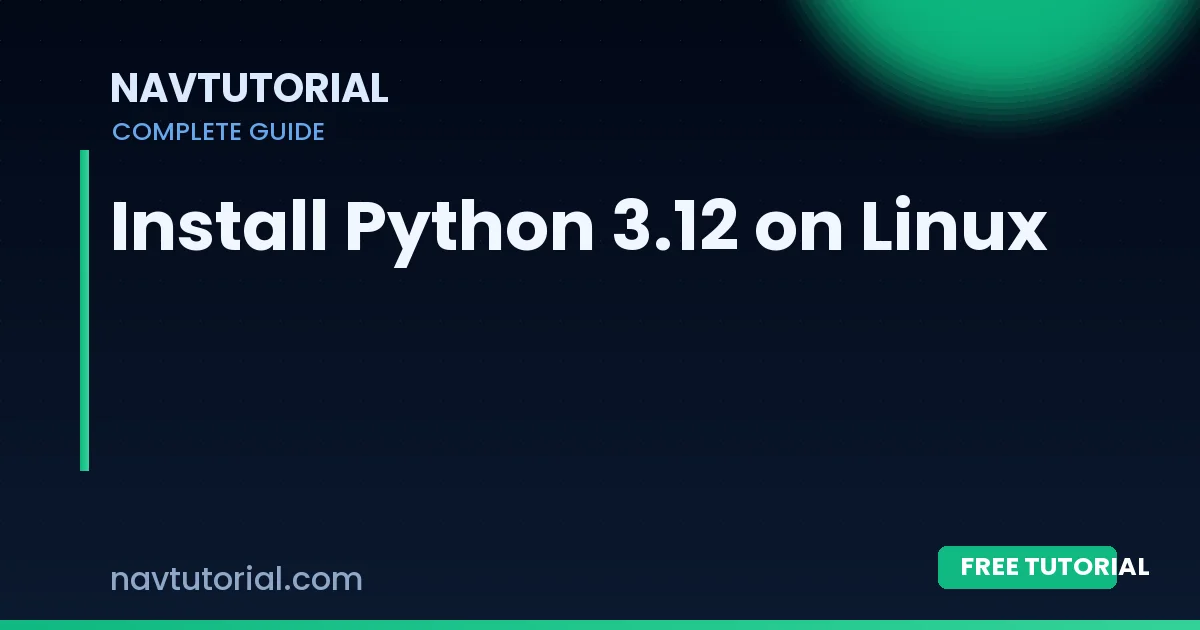 Install Python 3.12 on Linux