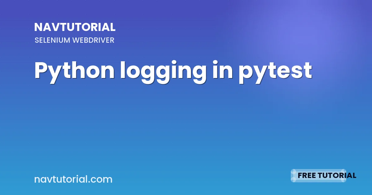 Python logging in pytest