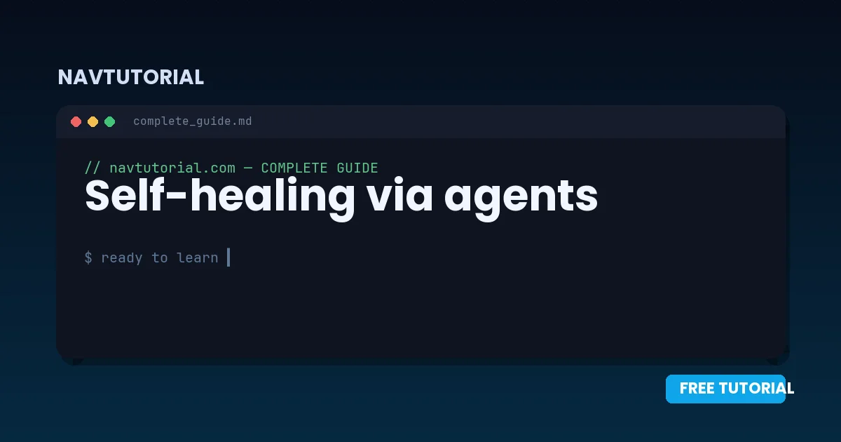Self-healing via agents