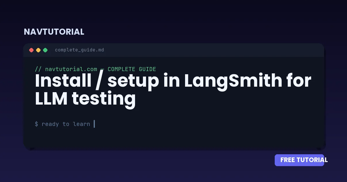 Install / setup in LangSmith for LLM testing