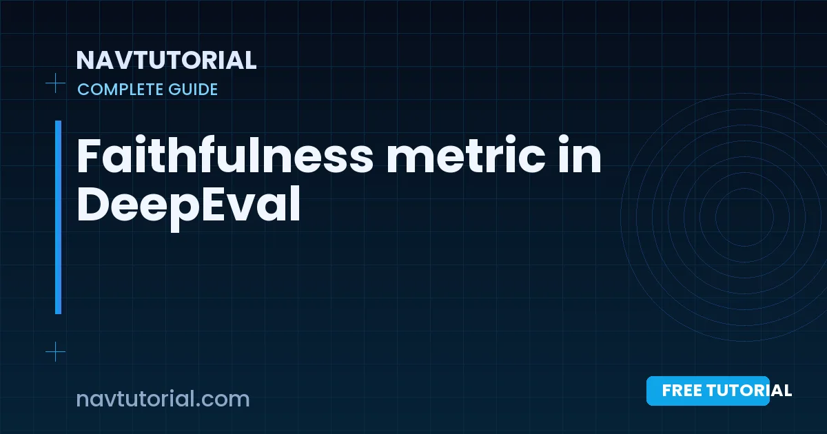 Faithfulness metric in DeepEval