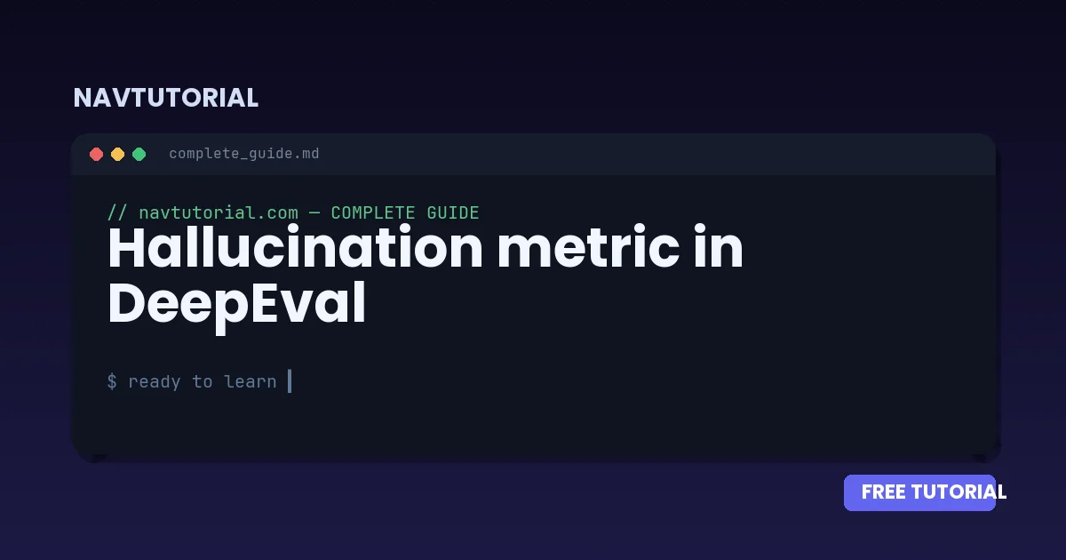 Hallucination metric in DeepEval