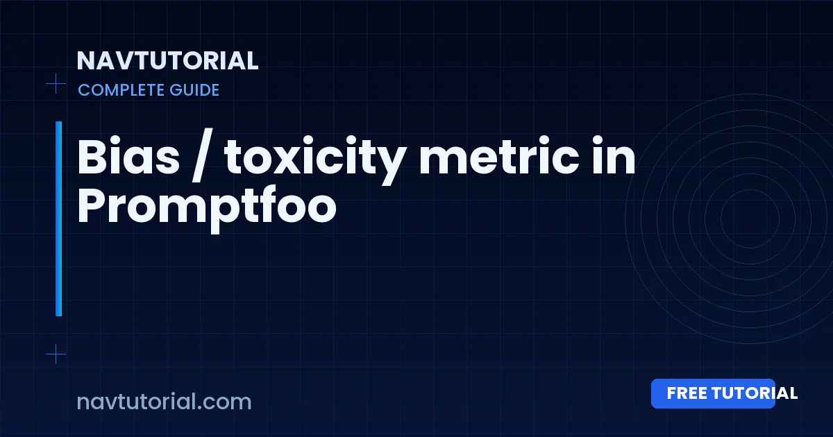 Bias / toxicity metric in Promptfoo