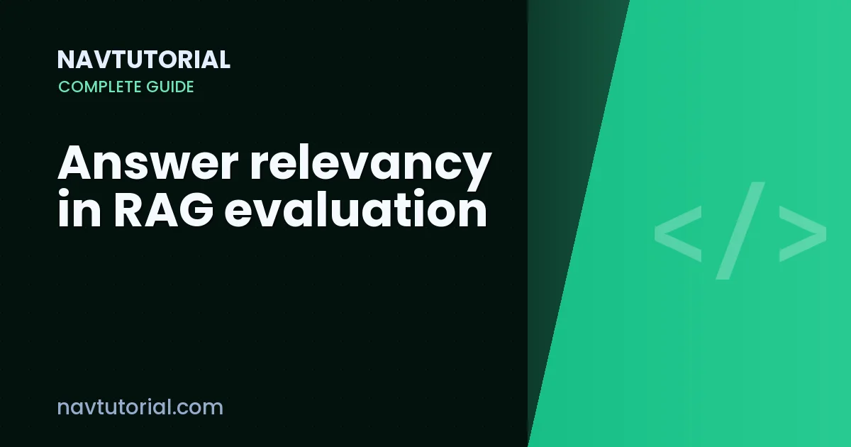 Answer relevancy in RAG evaluation